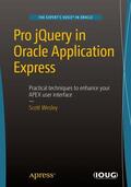 Wesley |  Pro jQuery in Oracle Application Express | Buch |  Sack Fachmedien