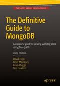 Plugge / Membrey / Hawkins |  The Definitive Guide to MongoDB | Buch |  Sack Fachmedien