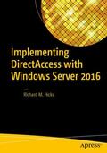 Hicks |  Implementing DirectAccess with Windows Server 2016 | Buch |  Sack Fachmedien