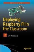 Hart-Davis |  Deploying Raspberry Pi in the Classroom | eBook | Sack Fachmedien