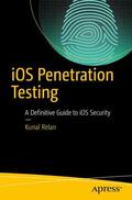 Relan |  iOS Penetration Testing | Buch |  Sack Fachmedien