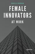 Newnham |  Female Innovators at Work | Buch |  Sack Fachmedien