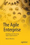 Moreira |  The Agile Enterprise | Buch |  Sack Fachmedien
