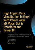 Aspin |  High Impact Data Visualization in Excel with Power View, 3D Maps, Get & Transform and Power Bi | Buch |  Sack Fachmedien