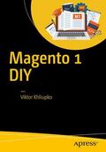 Khliupko |  Magento 1 DIY | Buch |  Sack Fachmedien