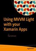 Johnson |  Using MVVM Light with your Xamarin Apps | Buch |  Sack Fachmedien