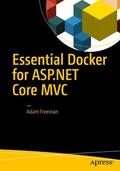 Freeman |  Essential Docker for ASP.NET Core MVC | Buch |  Sack Fachmedien