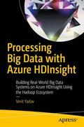 Yadav |  Processing Big Data with Azure HDInsight | Buch |  Sack Fachmedien