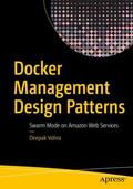 Vohra |  Docker Management Design Patterns | Buch |  Sack Fachmedien