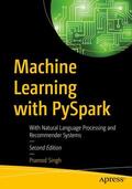 Singh |  Machine Learning with PySpark | Buch |  Sack Fachmedien