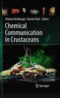 Thiel / Breithaupt |  Chemical Communication in Crustaceans | Buch |  Sack Fachmedien