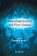 Brown |  Neurodegeneration and Prion Disease | Buch |  Sack Fachmedien