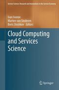 Ivanov / Shishkov / van Sinderen |  Cloud Computing and Services Science | Buch |  Sack Fachmedien