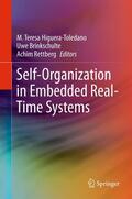 Higuera-Toledano / Rettberg / Brinkschulte |  Self-Organization in Embedded Real-Time Systems | Buch |  Sack Fachmedien