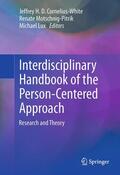 Cornelius-White / Lux / Motschnig-Pitrik |  Interdisciplinary Handbook of the Person-Centered Approach | Buch |  Sack Fachmedien