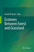 Myster |  Ecotones Between Forest and Grassland | Buch |  Sack Fachmedien