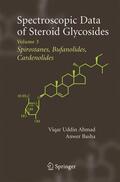 Basha / Ahmad |  Spectroscopic Data of Steroid Glycosides: Spirostanes, Bufanolides, Cardenolides | Buch |  Sack Fachmedien