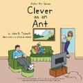 Tedeschi |  Clever as an Ant | eBook | Sack Fachmedien