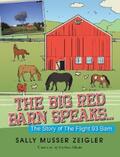 Zeigler |  The Big Red Barn Speaks... | eBook | Sack Fachmedien