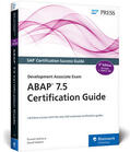 Asthana / Haslam |  ABAP 7.5 Certification Guide: Development Associate Exam | Buch |  Sack Fachmedien
