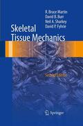 Martin / Fyhrie / Burr |  Skeletal Tissue Mechanics | Buch |  Sack Fachmedien