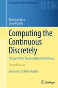 Robins / Beck |  Computing the Continuous Discretely | Buch |  Sack Fachmedien