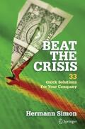 Simon |  Beat the Crisis: 33 Quick Solutions for Your Company | Buch |  Sack Fachmedien