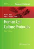 Hughes / Mitry |  Human Cell Culture Protocols | Buch |  Sack Fachmedien