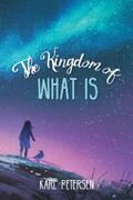 Petersen |  The Kingdom of What Is | eBook | Sack Fachmedien