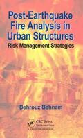 Behnam |  Post-Earthquake Fire Analysis in Urban Structures | Buch |  Sack Fachmedien