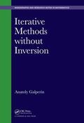Galperin |  Iterative Methods without Inversion | Buch |  Sack Fachmedien
