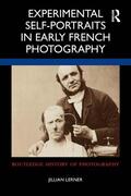 Lerner |  Experimental Self-Portraits in Early French Photography | Buch |  Sack Fachmedien