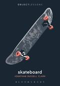 Clark |  Skateboard | Buch |  Sack Fachmedien