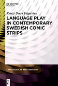 Beers Fägersten |  Language Play in Contemporary Swedish Comic Strips | Buch |  Sack Fachmedien