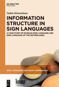 Kimmelman |  Information Structure in Sign Languages | Buch |  Sack Fachmedien