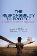 Bellamy / Luck |  The Responsibility to Protect: From Promise to Practice | Buch |  Sack Fachmedien