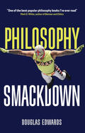 Edwards |  Philosophy Smackdown | Buch |  Sack Fachmedien