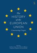 Amato / Moavero-Milanesi / Pasquino |  The History of the European Union: Constructing Utopia | Buch |  Sack Fachmedien