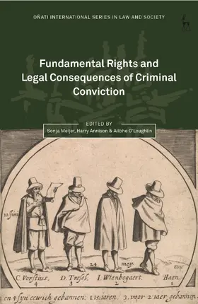 Meijer / Nelken / Annison |  Fundamental Rights and Legal Consequences of Criminal Conviction | Buch |  Sack Fachmedien