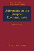 Arnesen / Fredriksen / Graver |  Agreement on the European Economic Area: A Commentary | Buch |  Sack Fachmedien