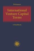 Weitnauer |  International Venture Capital Terms: A Handbook | Buch |  Sack Fachmedien
