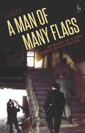 Bassiouni |  A Man of Many Flags: Memoirs of a War Crimes Investigator | Buch |  Sack Fachmedien