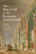 Barber / Cahill / Ekins |  The Rise and Fall of the European Constitution | Buch |  Sack Fachmedien