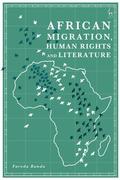 Banda |  African Migration, Human Rights and Literature | Buch |  Sack Fachmedien