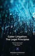 KC / McCombie / Davis |  Cyber Litigation: The Legal Principles | Buch |  Sack Fachmedien