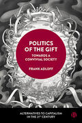 Adloff |  Politics of the Gift | Buch |  Sack Fachmedien