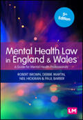 Brown / Martin / Hickman |  Mental Health Law in England and Wales: A Guide for Mental Health Professionals | Buch |  Sack Fachmedien