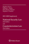 Dycus / Banks / Hansen |  National Security Law, Sixth Edition and Counterterrorism Law, Third Edition: 2019-2020 Supplement | Buch |  Sack Fachmedien