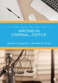 Hougland / Allen |  The SAGE Guide to Writing in Criminal Justice | eBook | Sack Fachmedien