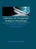 Studwell / Carter |  Library of Congress Subject Headings | Buch |  Sack Fachmedien
